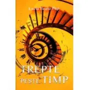 Trepte peste timp