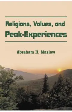 Religions, Values, and Peak-Experiences