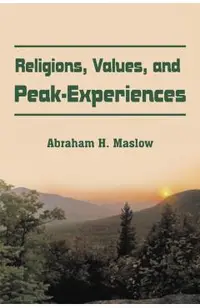 Religions, Values, and Peak-Experiences