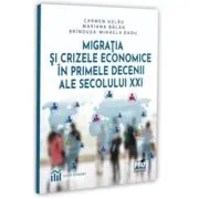 Migratia si crizele economice in primele decenii ale secolului 21