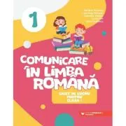 Comunicare in limba romana. Caiet de lucru clasa 1