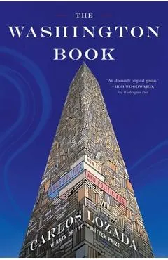 The Washington Book: How to Read Politics and Politicians