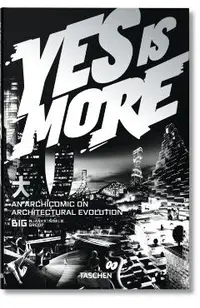 Yes is More