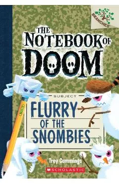 Flurry of the Snombies: A Branches Book (the Notebook of Doom #7), Volume 7
