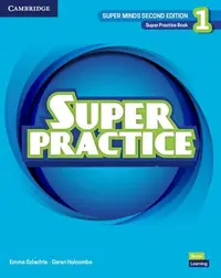 Super Minds 2ed Level 1 Super Practice Book - Paperback brosat - Emma Szlachta