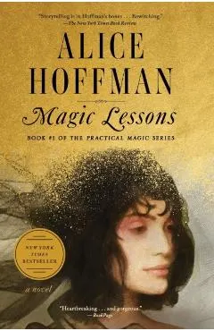 Magic Lessons, 3: Book #1 of the Practical Magic Series