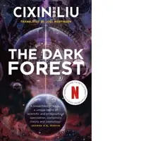 The Three-Body Problem: The Dark Forest