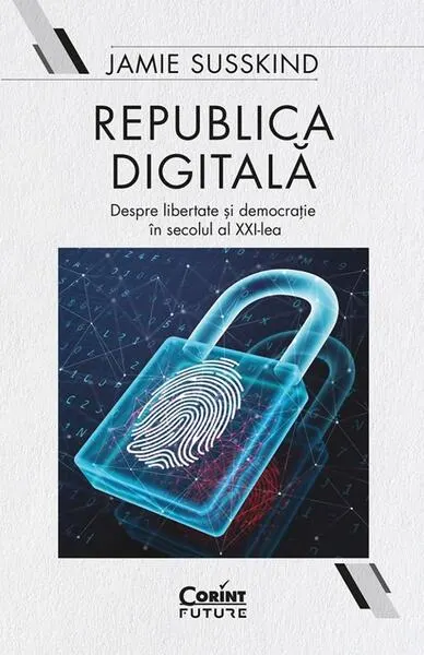 Republica digitală - Paperback brosat - Jamie Susskind