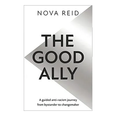 Good Ally, Nova Reid