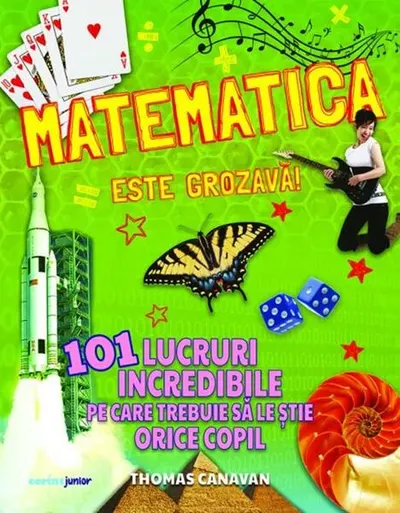 Matematica este grozavă! - Paperback brosat - Thomas Canavan