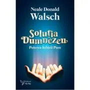 Solutia Dumnezeu