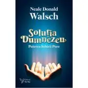 Solutia Dumnezeu