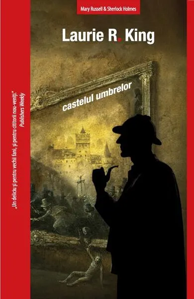 Castelul umbrelor - Paperback brosat - Laurie R. King