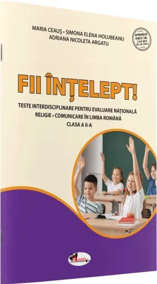 Fii intelept!