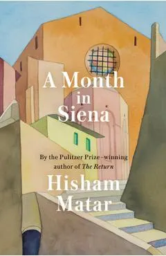 A Month in Siena