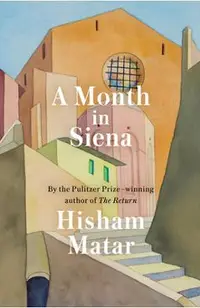 A Month in Siena