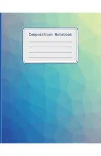 Composition Notebook: 120 pages college ruled notebook, ideal for students, title and date boxes, 8.5x11, high quality paper, back to school