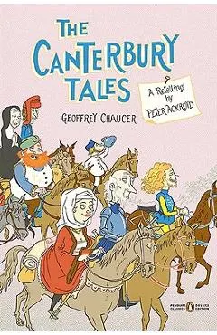 The Canterbury Tales: A Retelling by Peter Ackroyd (Penguin Classics Deluxe Edition)