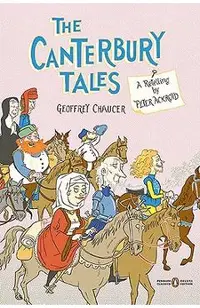 The Canterbury Tales: A Retelling by Peter Ackroyd (Penguin Classics Deluxe Edition)