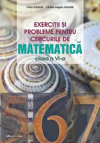 Exercitii si probleme pentru cercurile de matematica