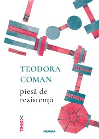 Piesă de rezistență - Paperback brosat