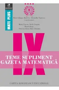 Gazeta matematica - Clasa 9 - Teme supliment