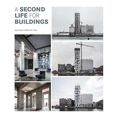 Second Life For Buildings