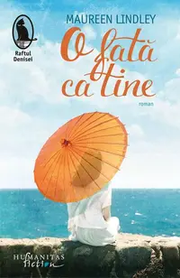 O fată ca tine - Paperback brosat - Maureen Lindley