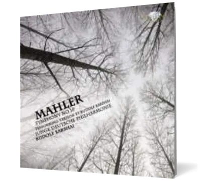 Mahler: Symphony No. 10 in F sharp major