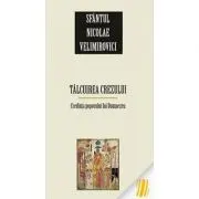 Talcuirea Crezului. Credinta poporului lui Dumnezeu
