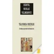 Talcuirea Crezului. Credinta poporului lui Dumnezeu