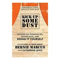 Do It Yourself, Bernie Marcus