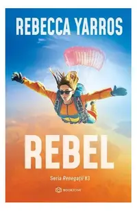 Rebel (Vol. 3) - Paperback brosat - Rebecca Yarros