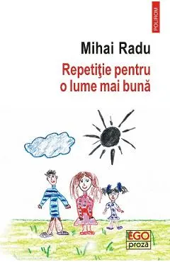 eBook Repetitie pentru o lume mai buna