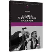 Teatrul si criza lumii moderne