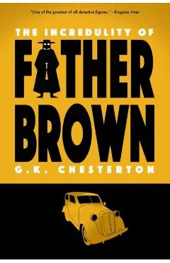 The Incredulity of Father Brown (Warbler Classics)