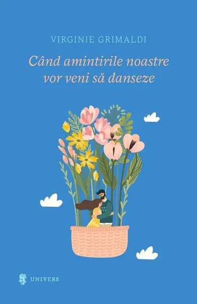 Când amintirile vor veni să danseze - Paperback - Virginie Grimaldi