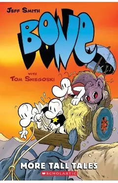 More Tall Tales: A Graphic Novel (Bone Companion)