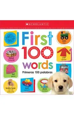 First 100 Words / Primeras 100 Palabras: Scholastic Early Learners (Lift the Flap)