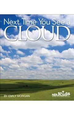 Next Time You See a Cloud