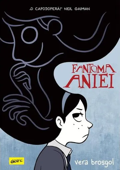 Fantoma Aniei - Hardcover - Vera Brosgol