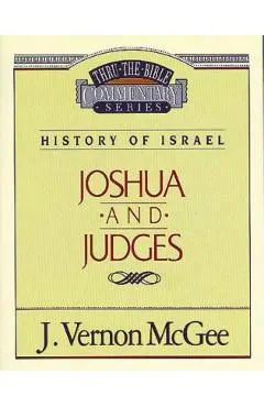 Thru the Bible Vol. 10: History of Israel (Joshua/Judges), 10