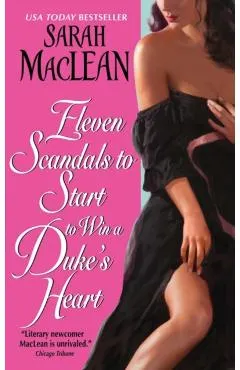Eleven Scandals to Start to Win a Duke's Heart