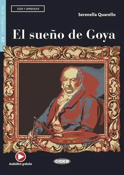 El sueño de Goya, Black Cat Lectores españoles y recursos digitales, A2, Nivel 2 - Paperback brosat