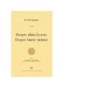Despre sfanta feciorie. Despre binele vaduviei