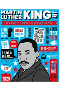 Great Lives in Graphics: Martin Luther King