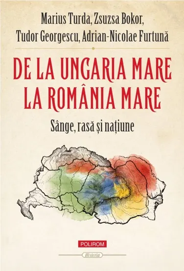 De la Ungaria Mare la România Mare