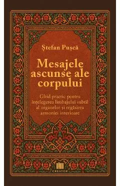 Mesajele ascunse ale corpului