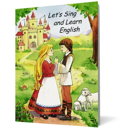 Let' sing and learn English (contine caseta)