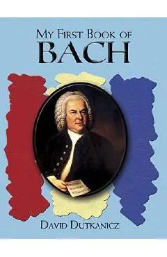 A First Book of Bach: For the Beginning Pianist with Downloadable Mp3s